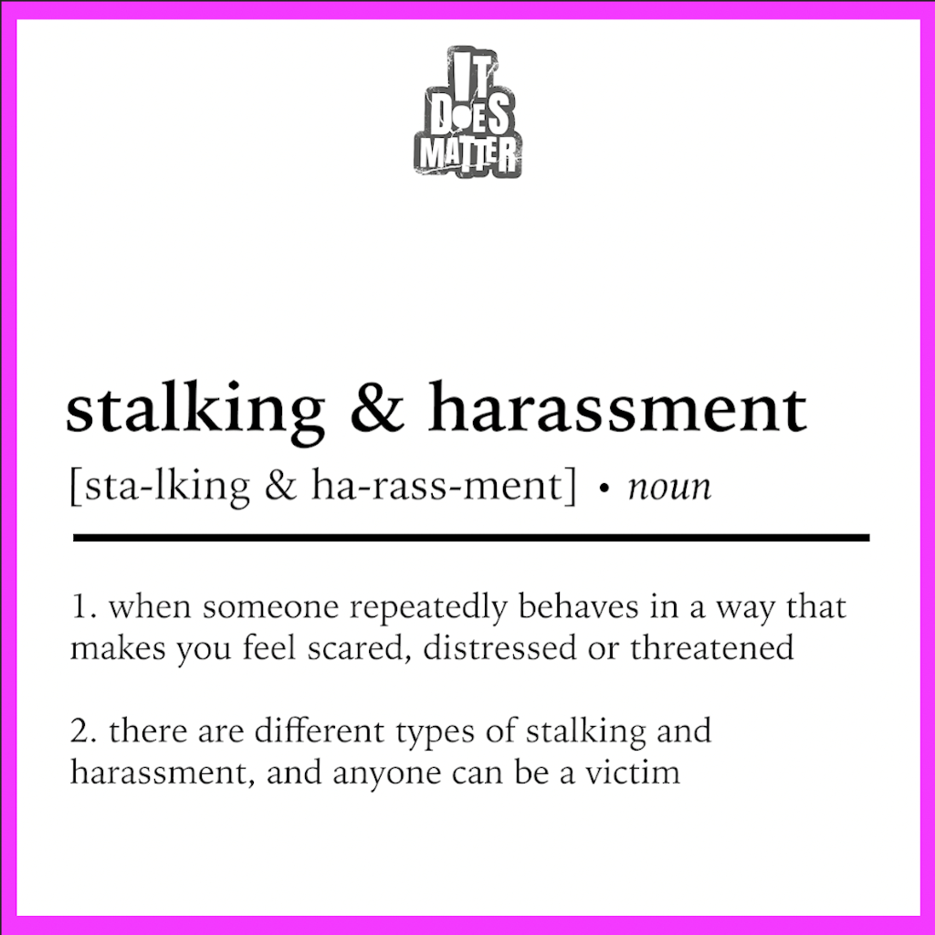 idm_definition___stalking___harassment