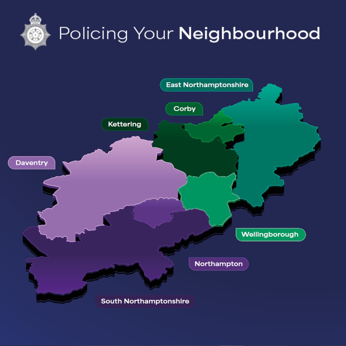 A graphic of a map of Northamptonshire with the heading 'Policing your neighbourhood'
